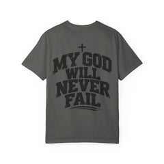 My God will Never Fail T‑Shirt — Christian Shirt Wear your Faith - Saldersoncloutier