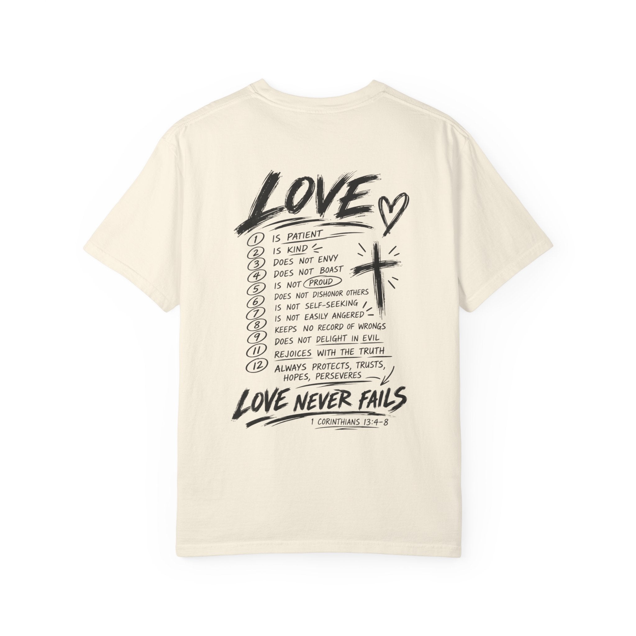 love Never Fails T‑Shirt — Christian Tshirt - Saldersoncloutier