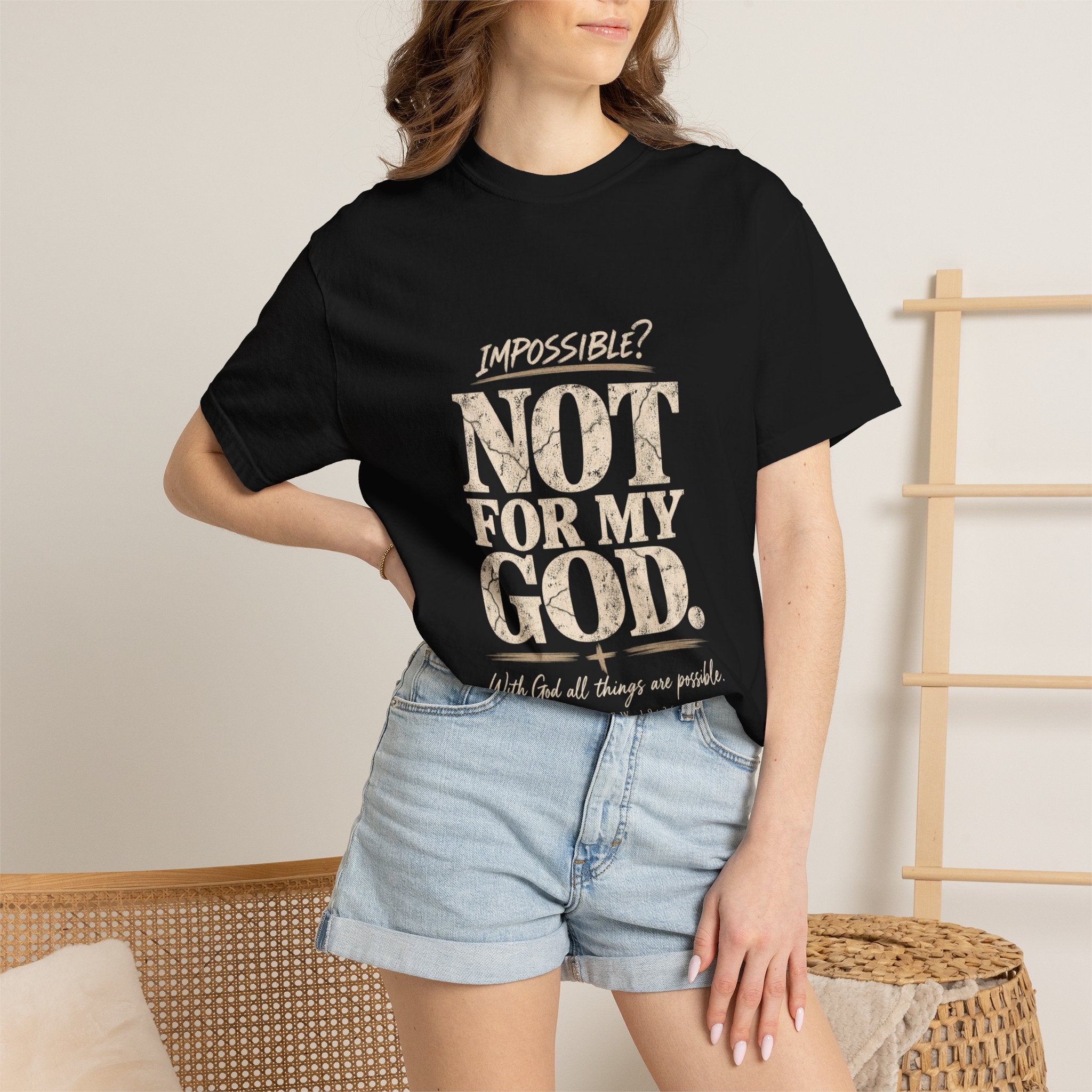 Impossible? Not For My God Christian T-Shirt | Matthew 19:26 Faith Shirt | Comfort Colors® 1717 - Saldersoncloutier