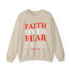 Faith Over Fear Crewneck Sweatshirt - Inspirational Sweatshirt, Christian Gift, Cozy Layering, Motivational Apparel, Everyday Comfort - Saldersoncloutier