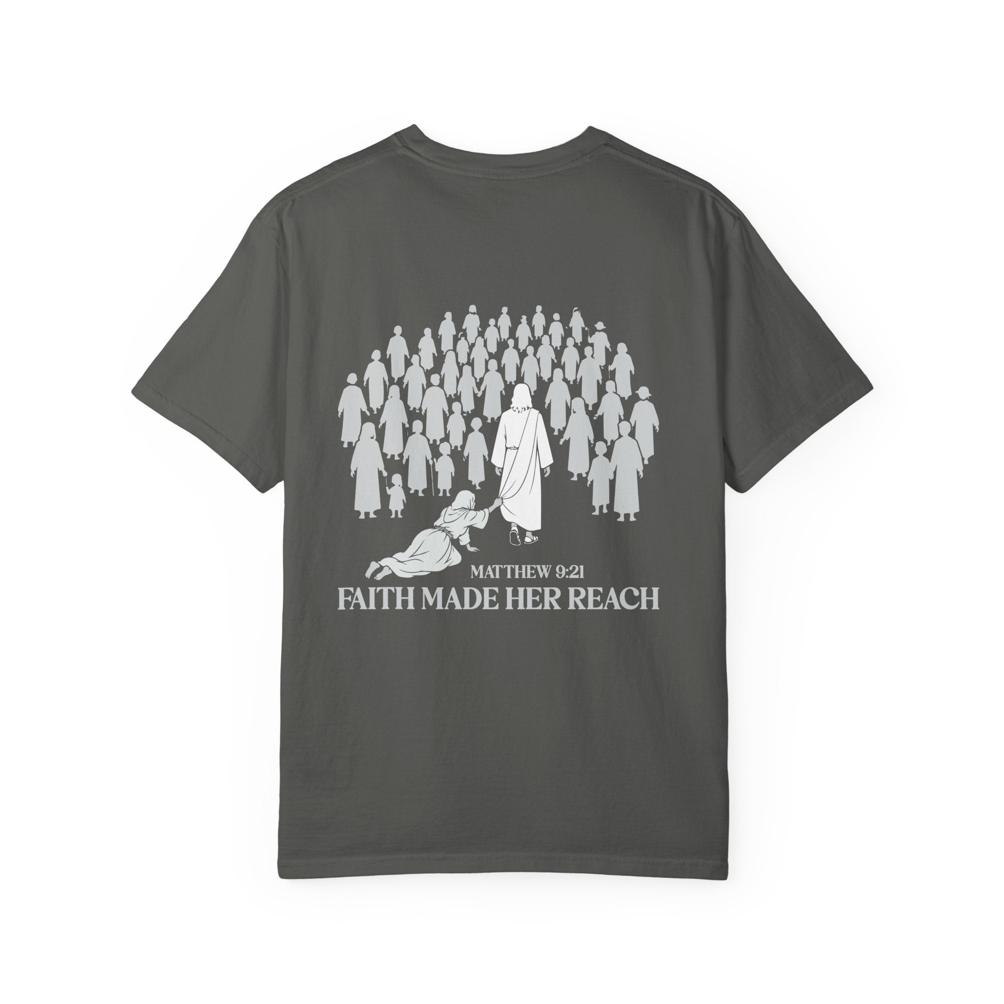 Faith Made Her Reach Christian T-Shirt | Matthew 9:21 Bible Verse Tee | Jesus Faith Shirt - Saldersoncloutier