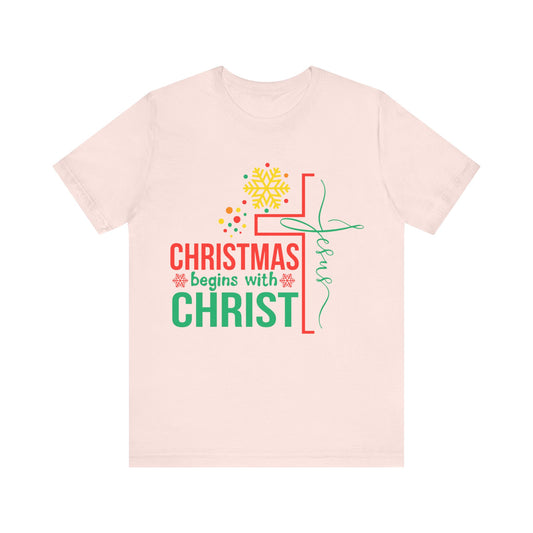 Christmas Begin with Christ Tee - Unisex Tee - Saldersoncloutier