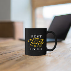 Best Teacher Ever Black Mug | Gift for Educators, Appreciation, Birthdays, Teacher's Day, Coffee Lovers