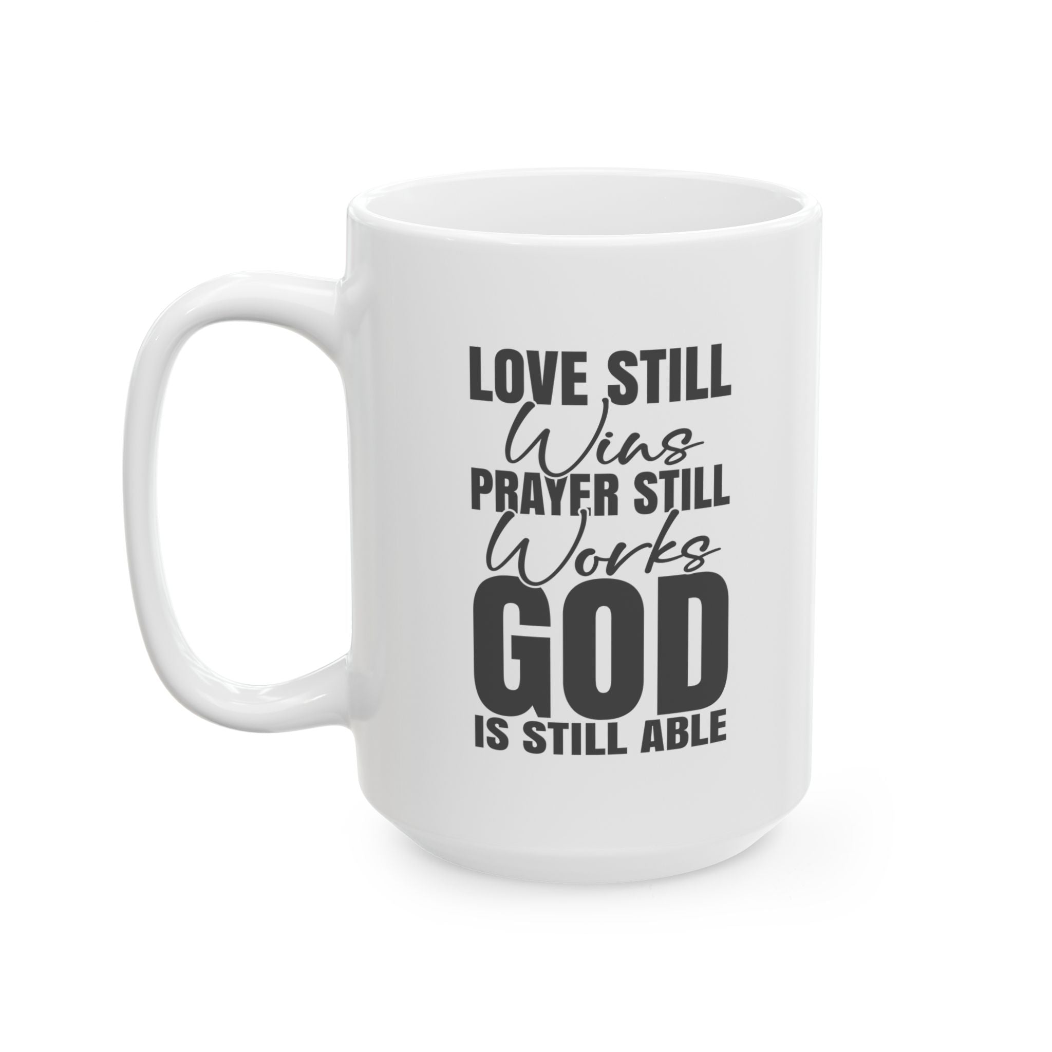 Love Still Wins Ceramic Mug | Gift for Educators | Coffee Cup | Teacher Appreciation | Personalized Teacher Gift | 11oz, 15oz - Saldersoncloutier