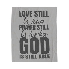 Love Still Wins Inspirational Velveteen Plush Blanket - Cozy Gift for Friends, Home Decor, Spiritual Comfort, Encouragement, Warmth - Saldersoncloutier