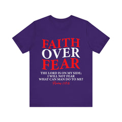 Faith Over Fear Unisex Tee, Inspirational Shirt, Christian Gift, Motivational Apparel, Everyday Casual Wear - Saldersoncloutier