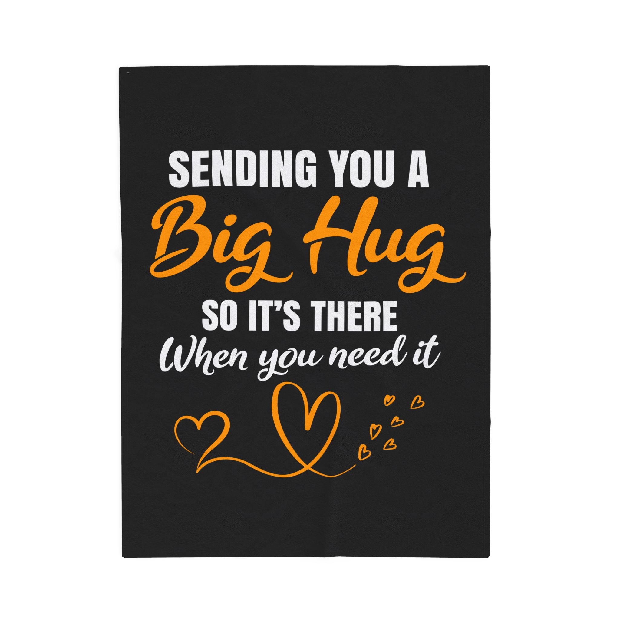 Big Hug Velveteen Plush Blanket - Cozy Gift for Friends, Happy Home Decor, Perfect for Birthdays, Celebrations, and Self-Care - Saldersoncloutier
