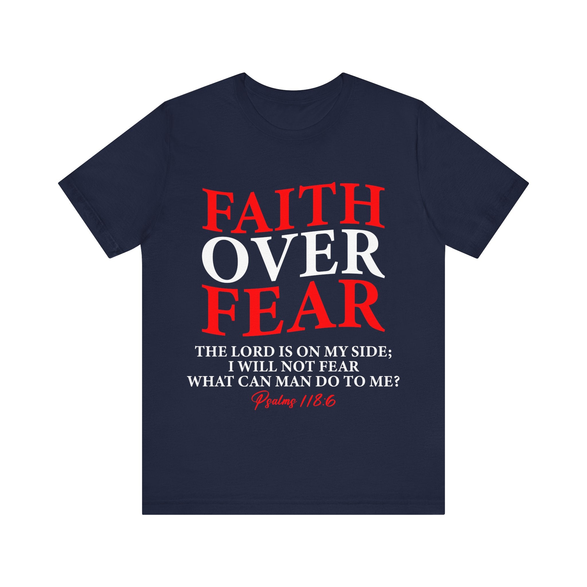 Faith Over Fear Unisex Tee, Inspirational Shirt, Christian Gift, Motivational Apparel, Everyday Casual Wear - Saldersoncloutier