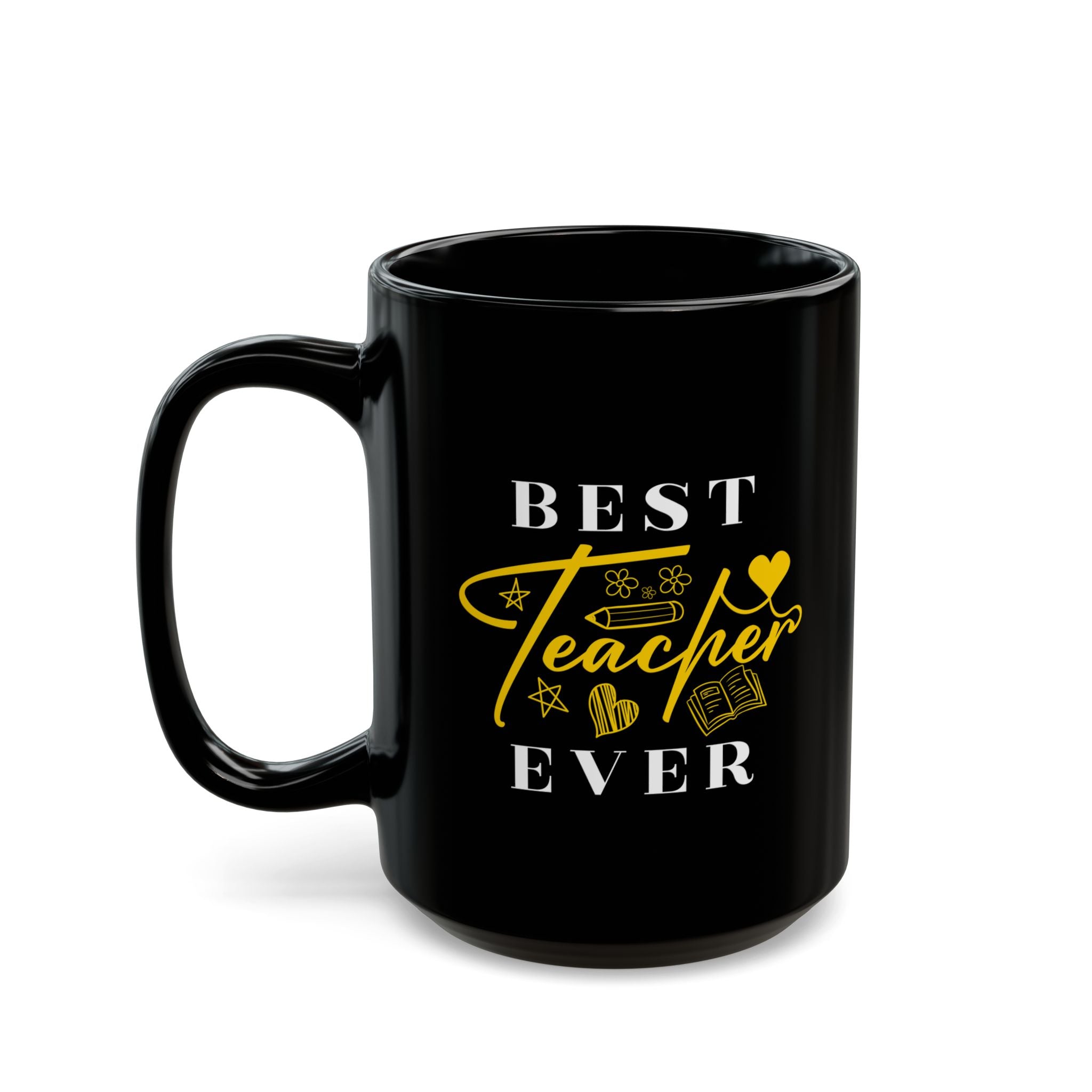 Best Teacher Ever Black Mug | Gift for Educators, Appreciation, Birthdays, Teacher's Day, Coffee Lovers - Saldersoncloutier