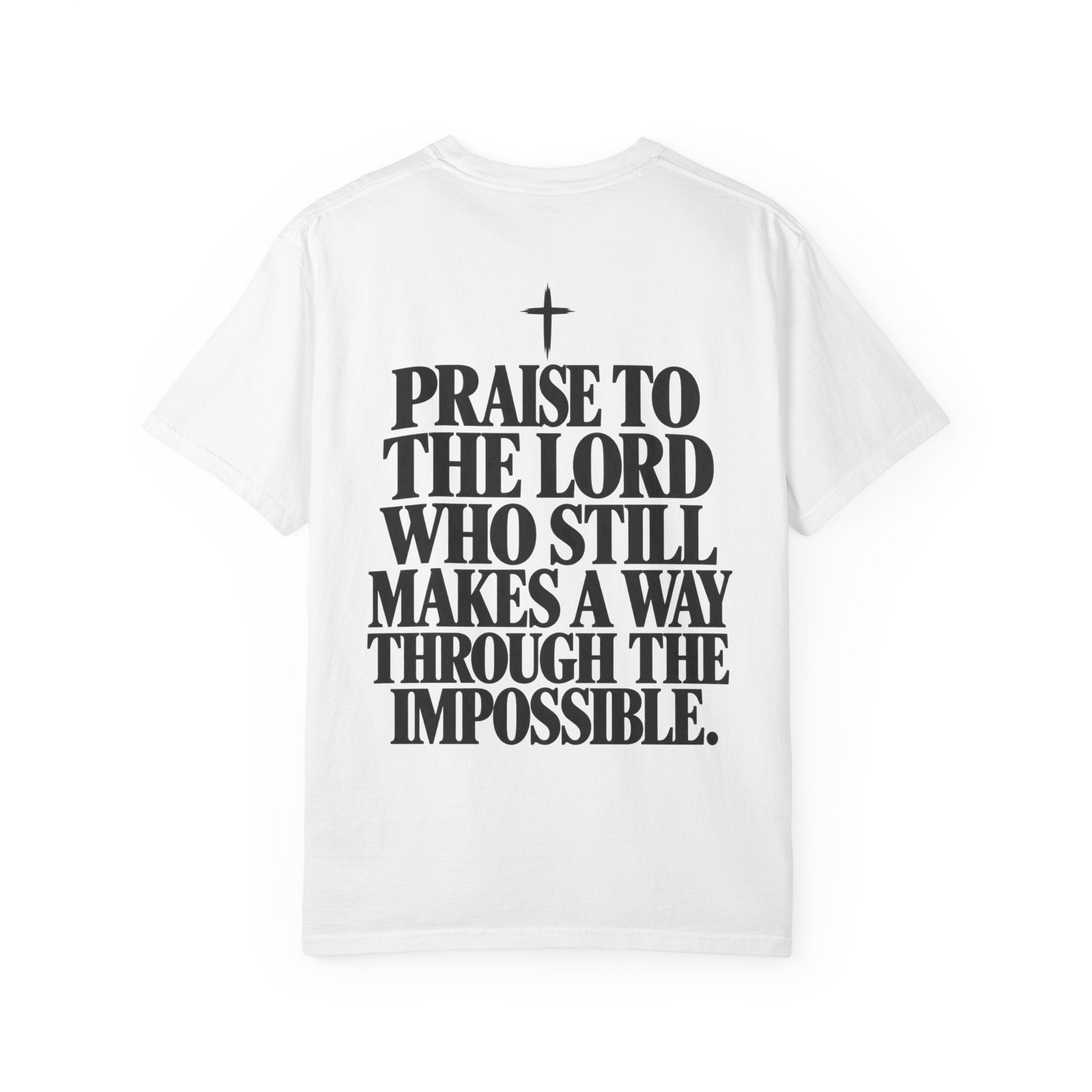 Praise to the Lord Christian Faith T-Shirt - Saldersoncloutier