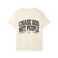 Chase God Not People T‑Shirt — Christian T shirt - Saldersoncloutier