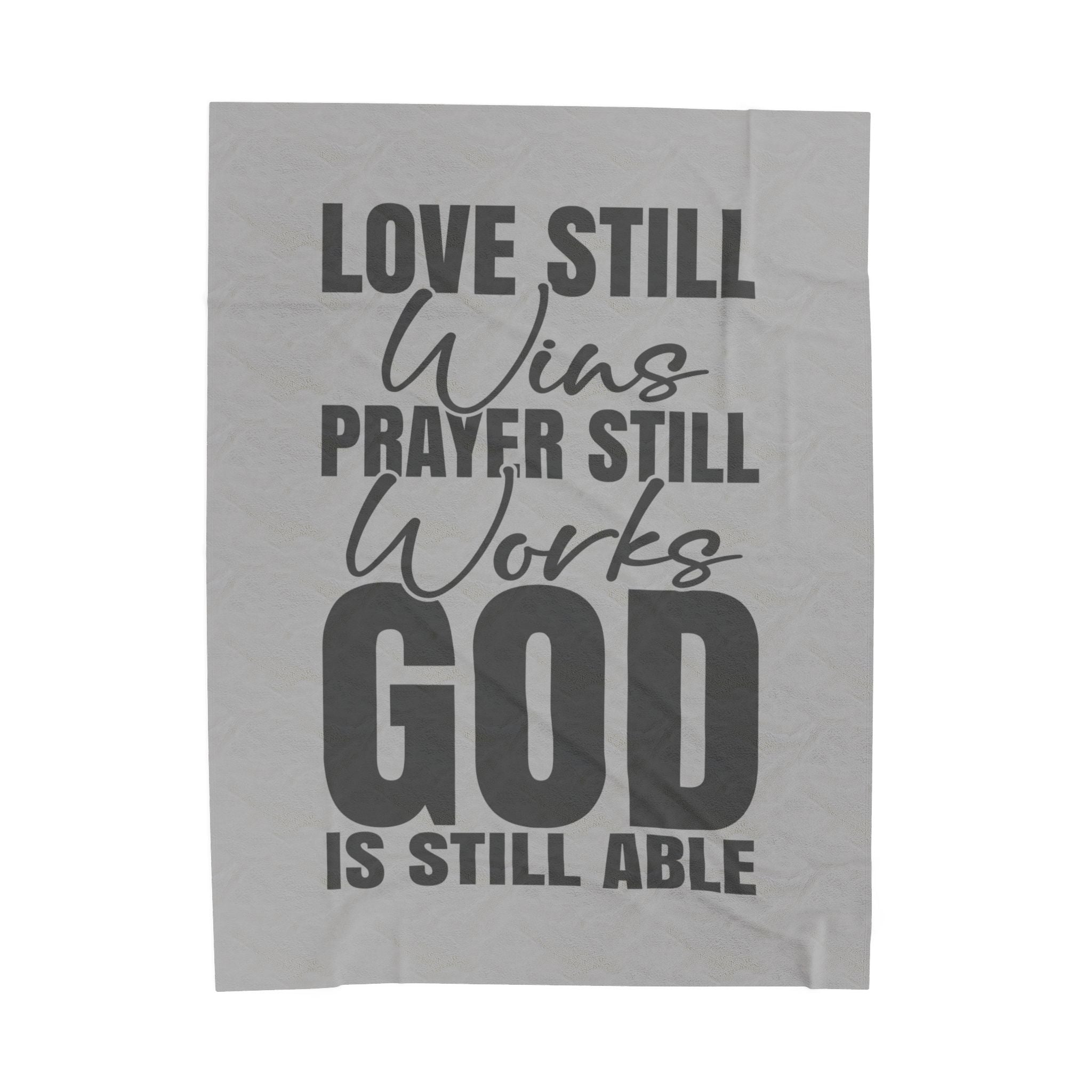 Love Still Wins Inspirational Velveteen Plush Blanket - Cozy Gift for Friends, Home Decor, Spiritual Comfort, Encouragement, Warmth - Saldersoncloutier