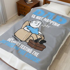 DAD Is Not Nappening Inspirational Velveteen Plush Blanket - Cozy Gift for Friends, Home Decor, Spiritual Comfort, Encouragement, Warmth - Saldersoncloutier