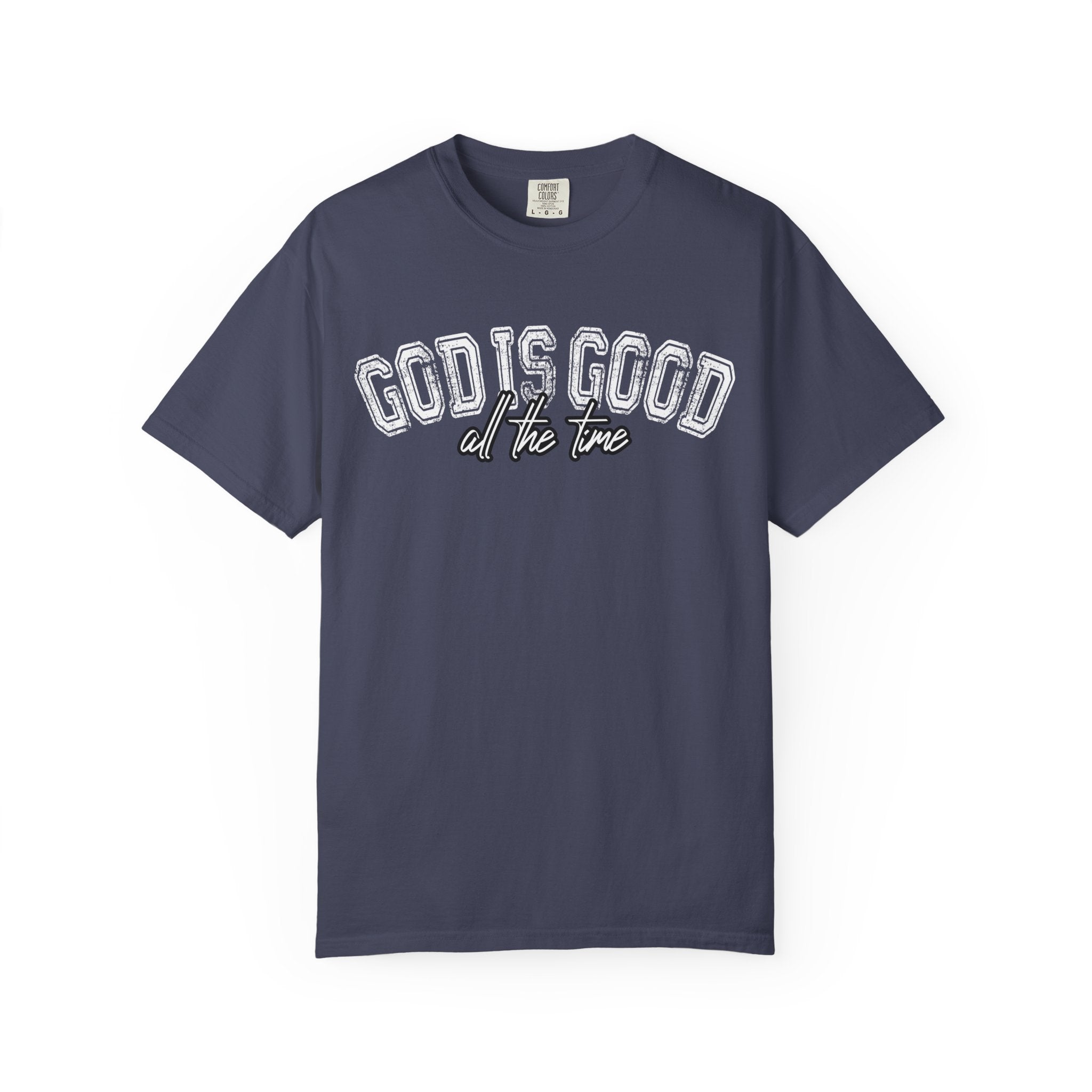Inspirational T-Shirt, God is Good Tee, Unisex Motivational Shirt, Faith-Based Apparel, Christian Gifts, Everyday Comfort Wear - Saldersoncloutier