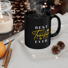 Best Teacher Ever Black Mug | Gift for Educators, Appreciation, Birthdays, Teacher's Day, Coffee Lovers