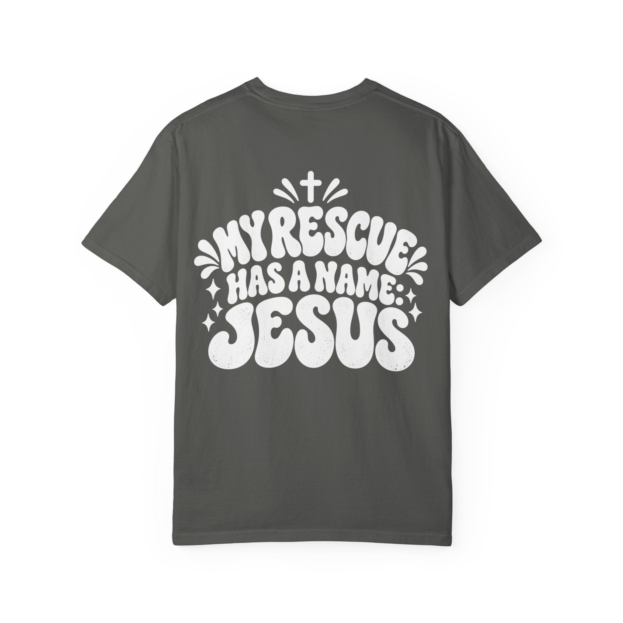My Rescue Has A Name Jesus T‑Shirt - Saldersoncloutier