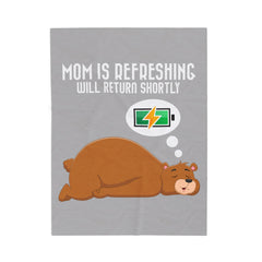 MOM Is Refreshing Inspirational Velveteen Plush Blanket - Cozy Gift for Friends, Home Decor, Spiritual Comfort, Encouragement, Warmth - Saldersoncloutier