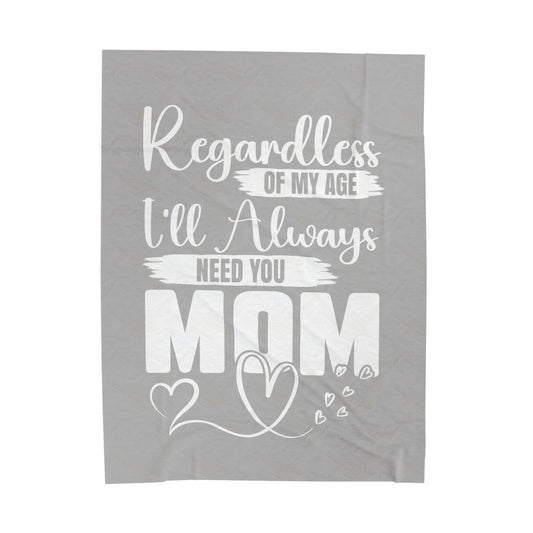 Always Need for MOM Inspirational Velveteen Plush Blanket - Cozy Gift for Friends, Home Decor, Spiritual Comfort, Encouragement, Warmth