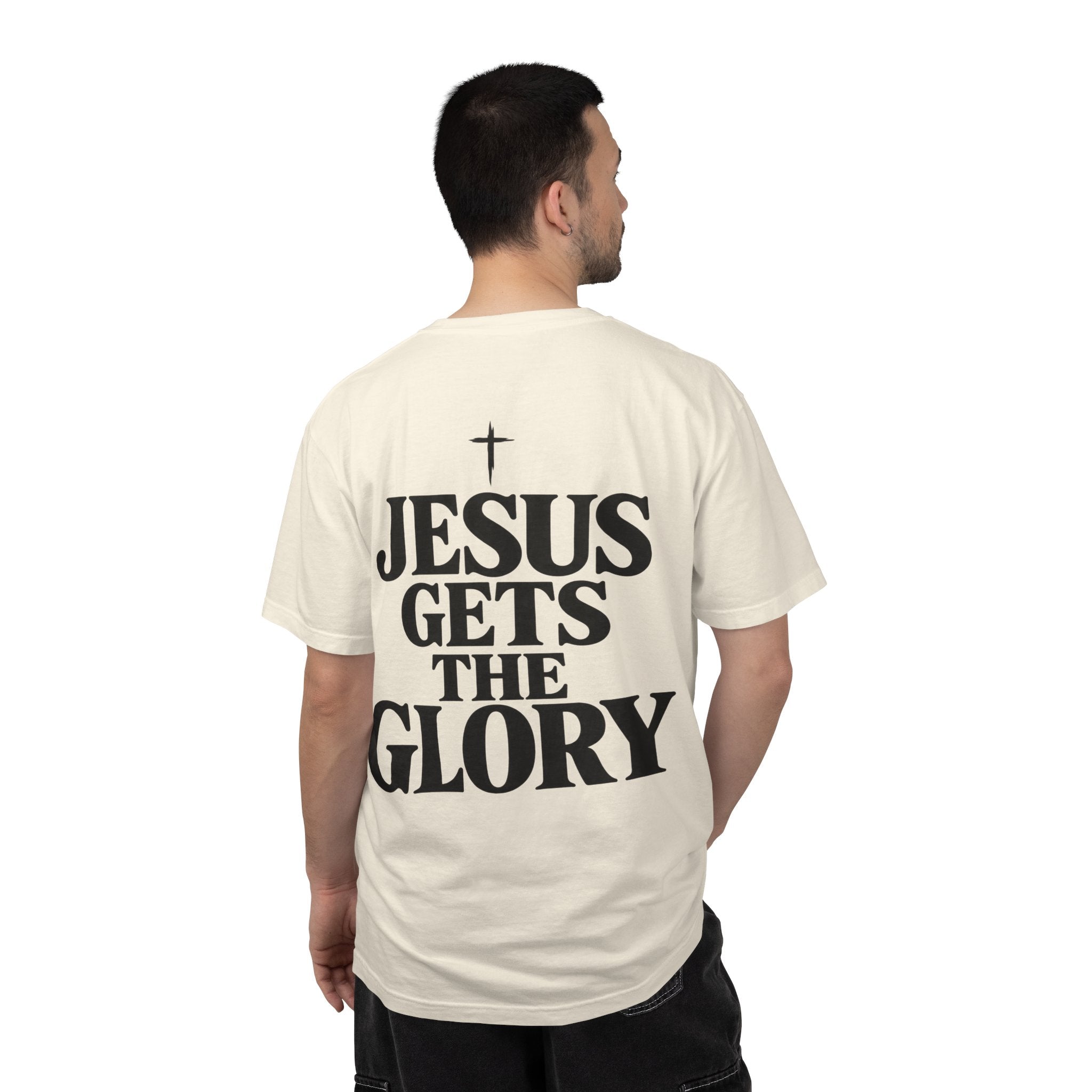 Jesus Gets The Glory T-Shirt — Christian Faith Graphic Tee - Saldersoncloutier