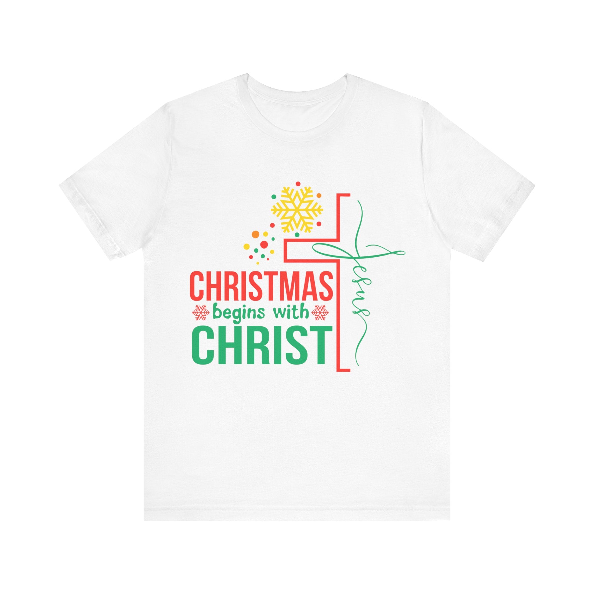 Christmas Begin with Christ Tee - Unisex Tee - Saldersoncloutier