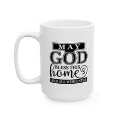 God Bless Home Ceramic Mug | Gift for Educators | Coffee Cup | Teacher Appreciation | Personalized Teacher Gift | 11oz, 15oz - Saldersoncloutier