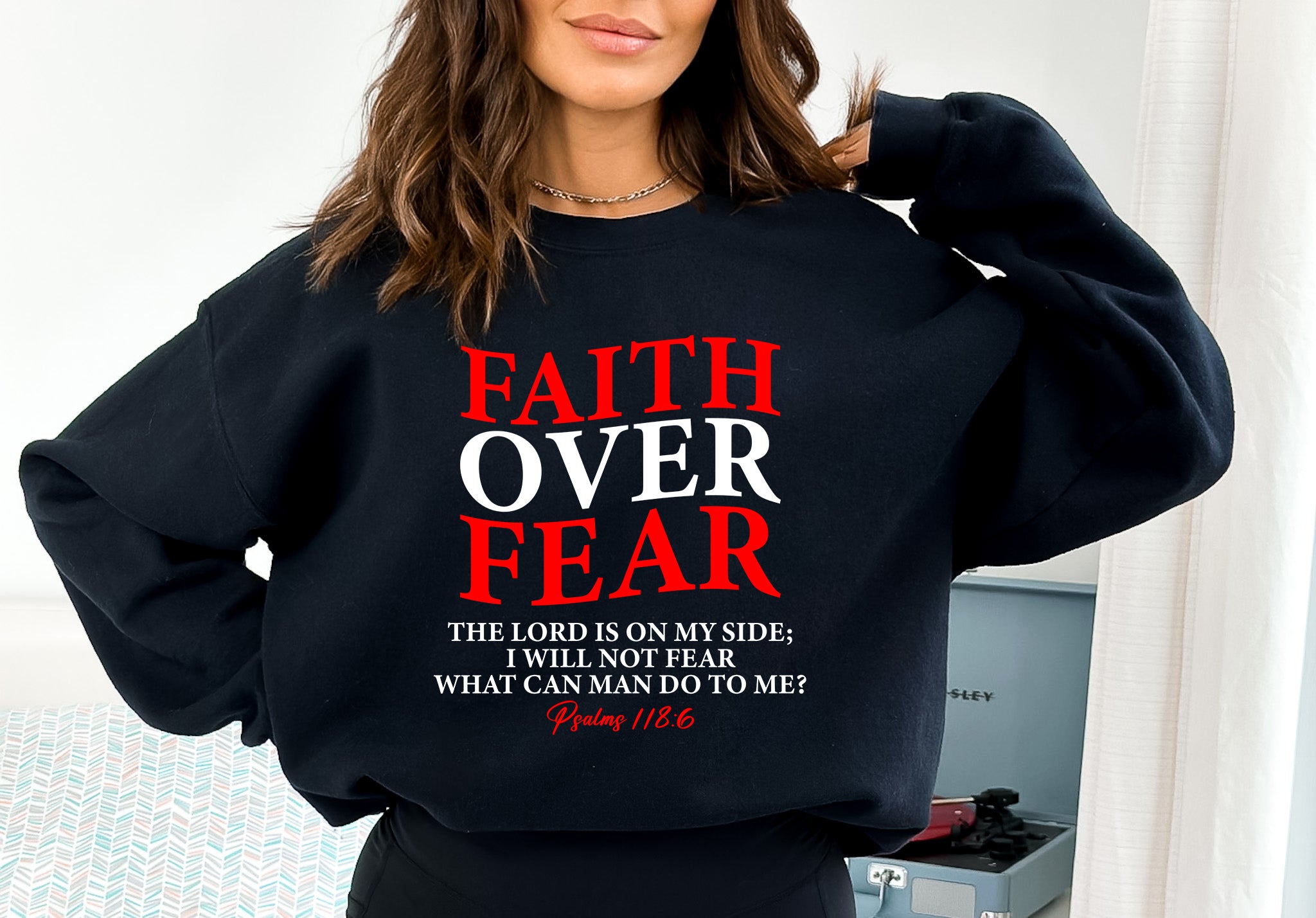 Faith Over Fear Crewneck Sweatshirt - Inspirational Sweatshirt, Christian Gift, Cozy Layering, Motivational Apparel, Everyday Comfort - Saldersoncloutier